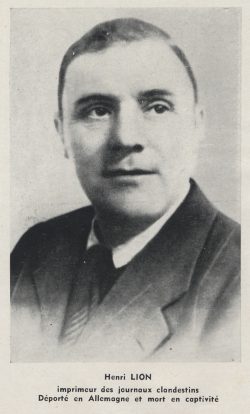 Henri Lion, imprimeur de journaux clandestins
