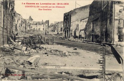 « Rue Gambetta » Ruines le long de la rue Gambetta à Gerbéviller (Meurthe-et-Moselle) suite à l&rsquo;incendie de la ville par les troupes allemandes.